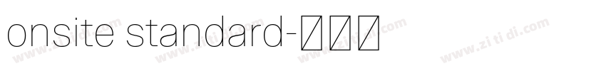 onsite standard字体转换